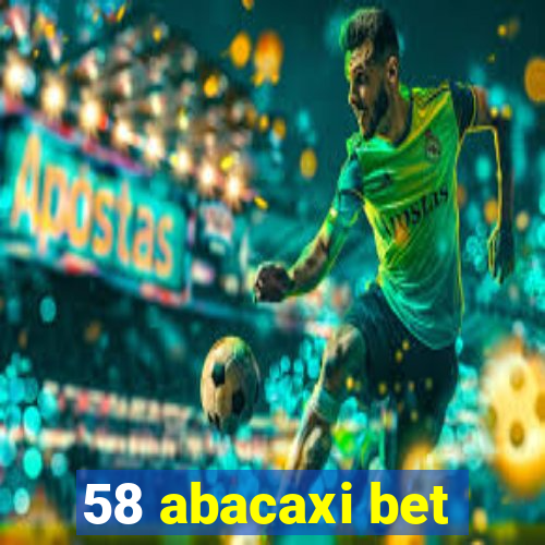 58 abacaxi bet